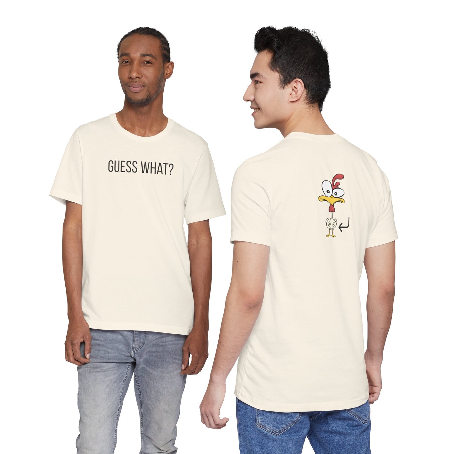 Guess What? Chicken Butt T‑Shirt