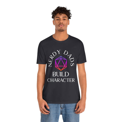 Nerdy Dads Build Character T‑Shirt