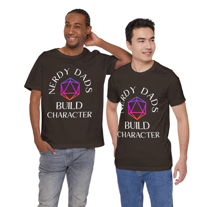 Nerdy Dads Build Character T‑Shirt