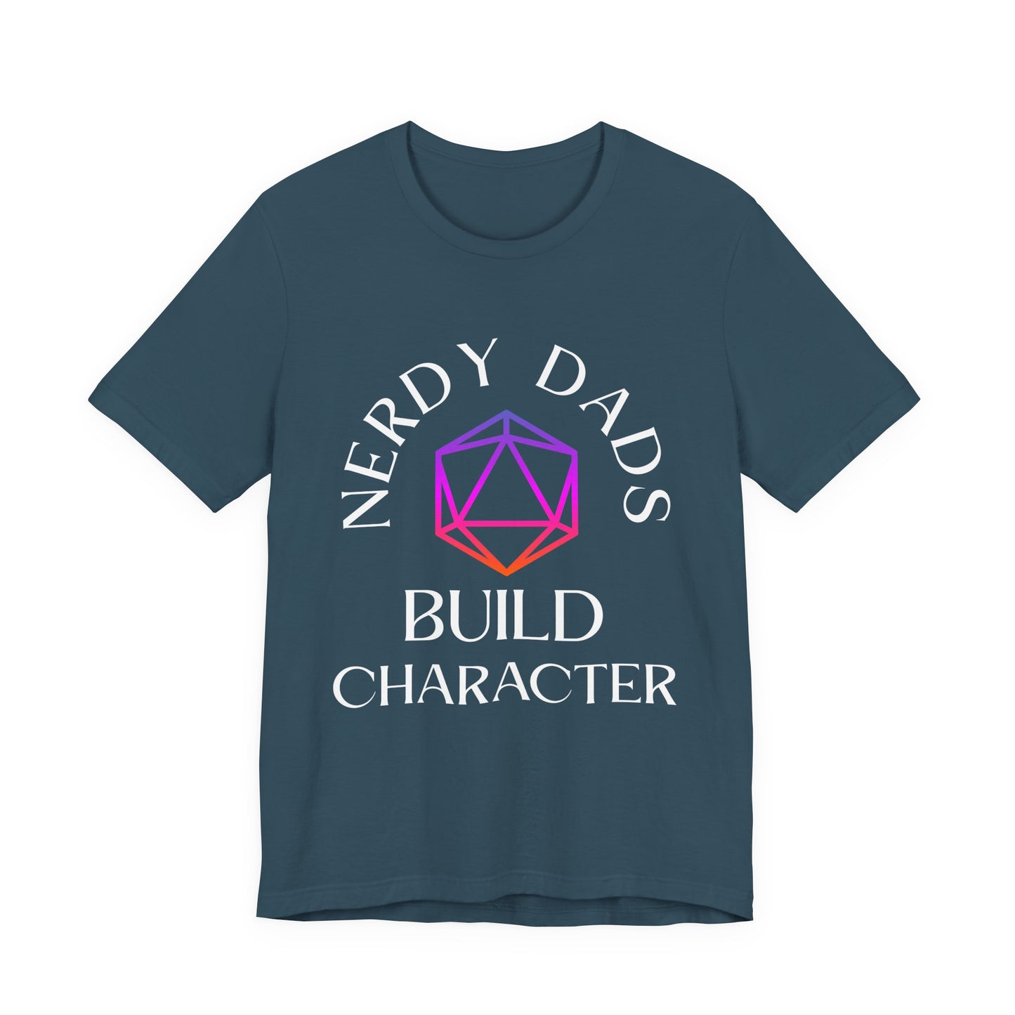 Nerdy Dads Build Character T‑Shirt